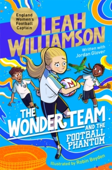 The Wonder Team and the Football Phantom - 9781035079803