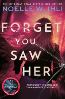 Forget You Saw Her - 9781035080045