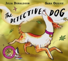The Detective Dog 10th Anniversary Edition : from the creators of the Number One bestseller Gozzle