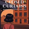 Closed Curtains : Behind the Danish Windows - 9781035877744