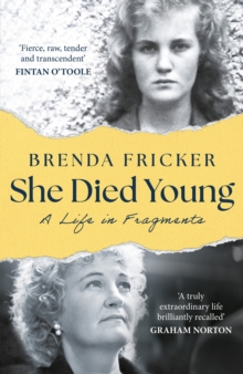 She Died Young : A Life in Fragments - 9781035907465
