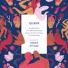 Queer : A Collection of LGBTQ Writing from Ancient Times to Yesterday - 9781035920334