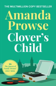 Clover's Child : An emotional and moving story of forbidden love in 1960s London from the multimillion copy bestseller - 9781035923441