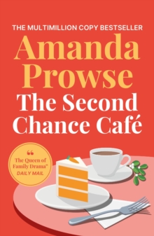 The Second Chance Cafe : A Christmas romance about finding love again from the queen of emotional drama - 9781035923502
