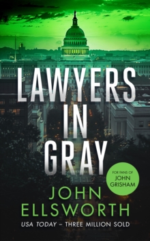Lawyers in Gray : A legal thriller - 9781036704636