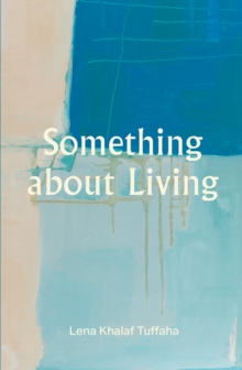 Something about Living - 9781068751561