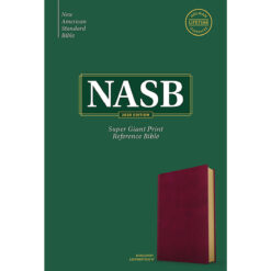 NASB Reference Bible Super Giant Print Burgundy (Imitation Leather)