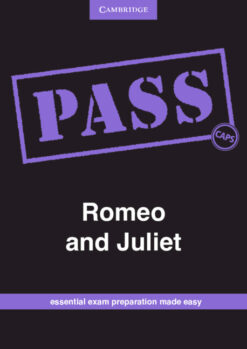 PASS Romeo and Juliet Grade 12 English