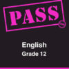 PASS English Grade 12 English