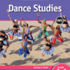 Excellent Dance Studies Teacher's Guide Grade 11