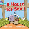 Cambridge Reading Adventures A House for Snail Yellow Band