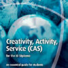 Creativity, Activity, Service (CAS) for the IB Diploma