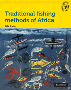Traditional Fishing Methods of Africa
