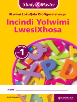 Study & Master Incindi Yolwimi LwesiXhosa Grade 1 Reader's Book (Phonics)