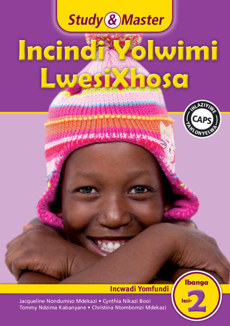 Study & Master Incindi Yolwimi LwesiXhosa Incwadi Yomfundi Ibanga lesi-2