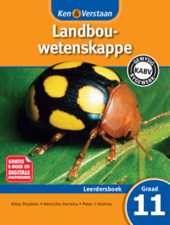 Ken & Verstaan Landbouwetenskappe Leerdersboek Graad 11 Afrikaans