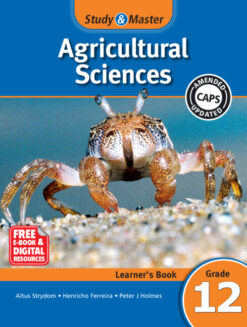 Study & Master Agricultural Sciences Learner's Book Grade 12