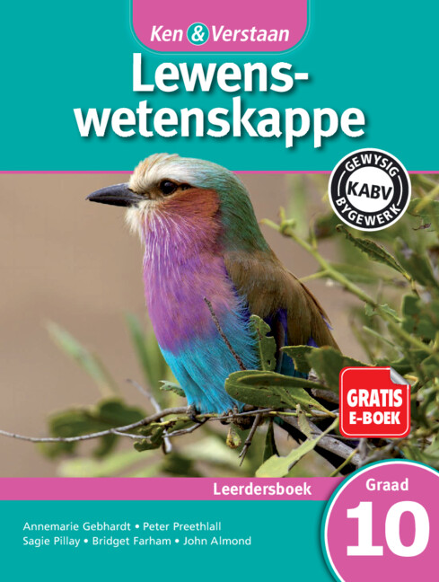 Ken & Verstaan Lewenswetenskappe Leerdersboek Graad 10 Afrikaans