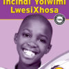 Study & Master Incindi Yolwimi LwesiXhosa Incwadi Yokusebenzela Ibanga lesi-3