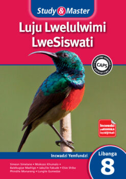 Study & Master Luju Lwelulwimi LweSiswati Incwadzi Yemfundzi Libanga 8