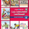 Study & Master Luju Lwelulwimi LweSiswati Incwadzi Yetindzatjana Libanga 8