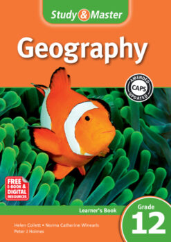 Study & Master Geography Learner's Book Grade 12 English