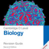 Cambridge O Level Biology Revision Guide