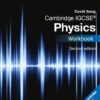 Cambridge IGCSE® Physics Workbook