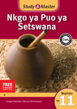 Study & Master Nkgo ya Puo ya Setswana Faele ya Morutabana Mophato wa 11