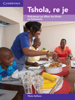 Tshola, re je! (Setswana)