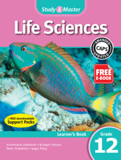 Study & Master Life Sciences Learner's Book Grade 12 English