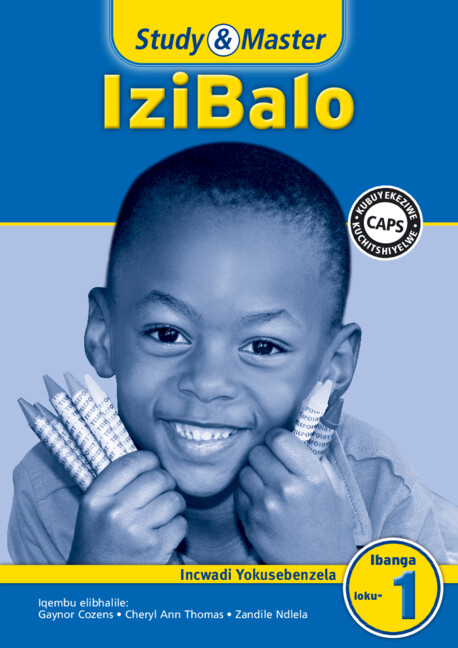 Study & Master IziBalo Incwadi Yokusebenzela Ibanga loku-1 isiZulu