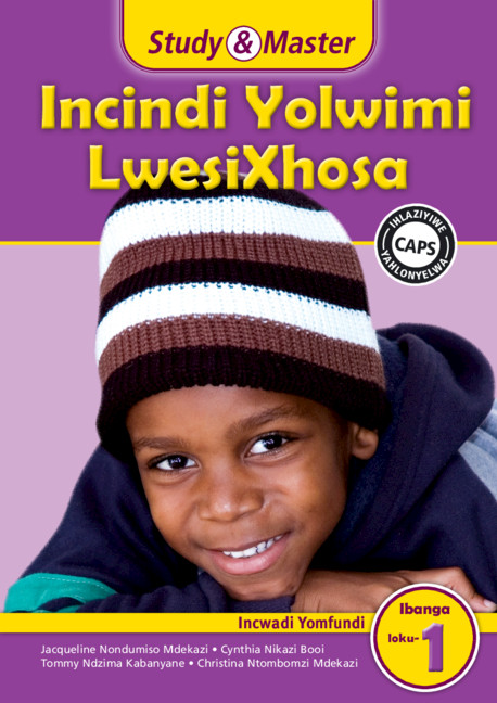 Study & Master Incindi Yolwimi LwesiXhosa Ibanga loku-1 Incwadi Yomfundi