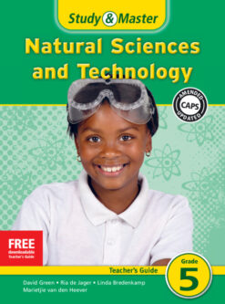 Study & Master Natural Sciences and Technology Teacher's Guide Grade 5 English