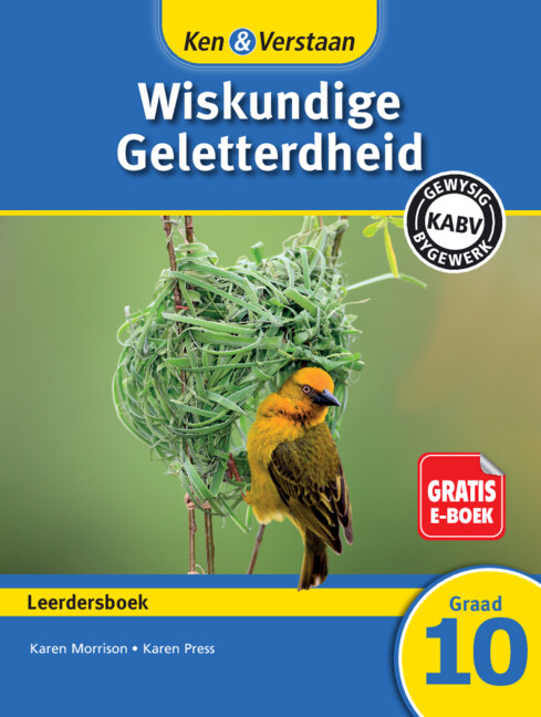 Ken & Verstaan Wiskundige Geletterdheid Leerdersboek Graad 10 Afrikaans