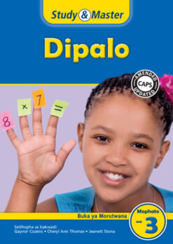 Study & Master Dipalo Buka ya Morutwana Mophato wa 3 Setswana