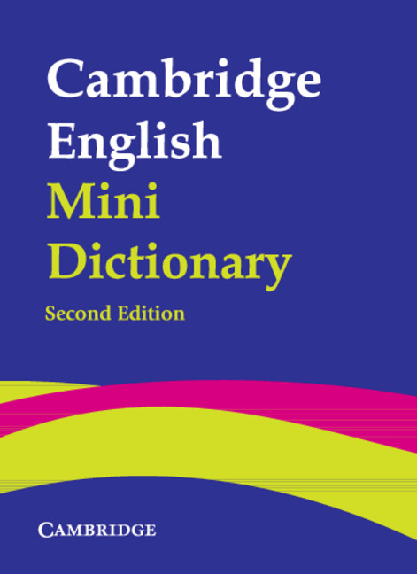 Cambridge English Mini Dictionary (2nd Ed.)