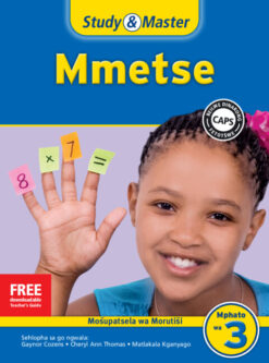 Study & Master Mmetse Fele ya Morutisi Mphato wa 3 Sepedi