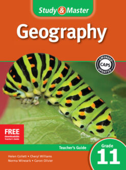 Study & Master Geography Teacher's Guide Grade 11