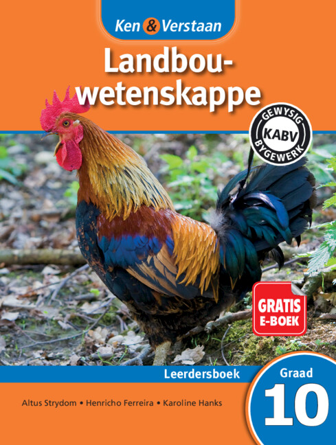 Ken & Verstaan Landbouwetenskappe Leerdersboek Graad 10 Afrikaans