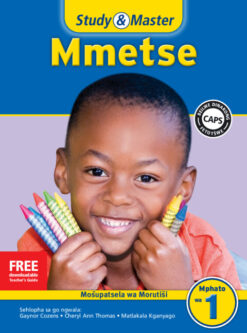 Study & Master Mmetse Fele ya Morutisi Mphato wa 1 Sepedi