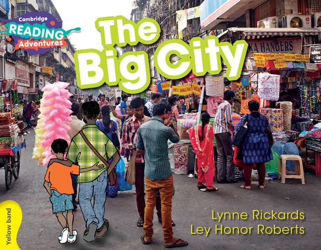 Cambridge Reading Adventures The Big City Yellow Band