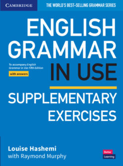 English Grammar in Use (5th Ed.) Supplementary Exercises