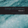 Songs of Ourselves