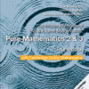 Cambridge International AS & A-Level Mathematics Pure Mathematics 2&3 Coursebook with Cambridge Online Mathematics