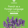Cambridge IGCSE™ French as a Foreign Language Coursebook with Audio CDs (2)
