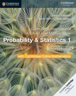 Cambridge International AS & A-Level Mathematics Probability and Statistics 1 Coursebook with Cambridge Online Mathematics