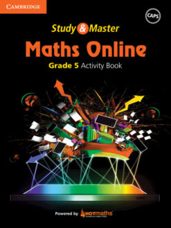 Study and Master Maths Online Grade 5 Activity Book powered by HOTMaths