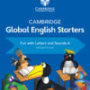 Cambridge Global English Starters Fun with Letters and Sounds A