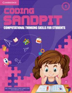 Coding Sandpit Computational Thinking Skills Level 1 Student's Book